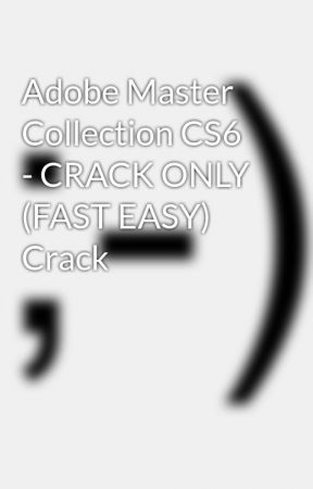 Adobe Master Collection Cs6 Crack